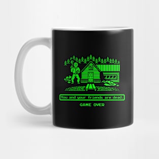 You and your friends are dead Mug